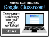 Solving Basic Equations - Google Form (*Distance Learning*)