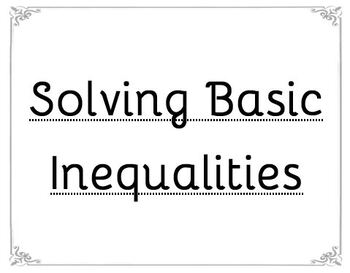 Preview of Solving Basic Inequalities