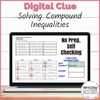 Preview of Solving Compound Inequalities DIGITAL Clue Mystery Activity