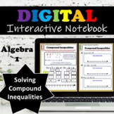 Solving Compound Inequalities ⭐ Digital Interactive Notebook