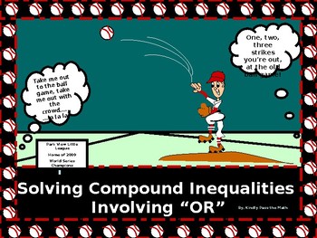 Preview of Algebra PP:  Solving Compound Inequalities Involving OR/DISTANCE LEARNING