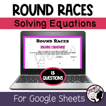 Preview of Solving Equations | 2 Player Game | 15 Question | DIGITAL | Google Sheets