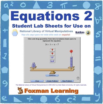 Preview of Solving Equations 2 -- Virtual Manipulatives Lab for Middle School Math CCSS