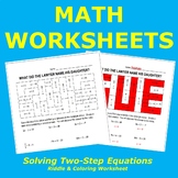 Solving Two-Step Equations Riddle and Coloring Worksheet