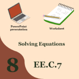 Solving Equations 8th Grade PowerPoints and Worksheet