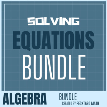 Preview of Solving Equations ALGEBRA Bundle