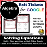 Solving Equations & Absolute Value Digital Exit Tickets/Sl