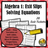 Solving Equations & Absolute Value Equations Exit Tickets 