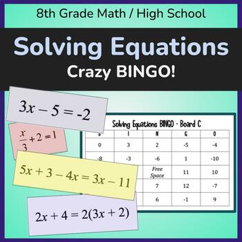 Preview of Solving Equations (Algebra 1 or Algebra 2) CRAZY Bingo!