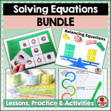Solving Equations BUNDLE Algebra 1 Lesson Plans