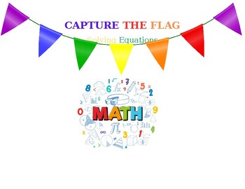 Preview of Solving Equations - Capture the Flag