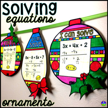 Preview of Solving Equations Christmas Algebra 1 Holiday Math Ornaments Activity