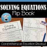 SOLVING EQUATIONS FLIP BOOK