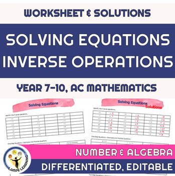 Preview of Solving Equations (Inverse Operations) - Worksheet and Solutions
