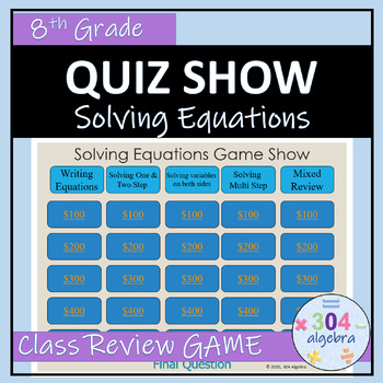 Preview of Solving Equations Quiz Show Review Game - Pre Algebra - 8th Grade