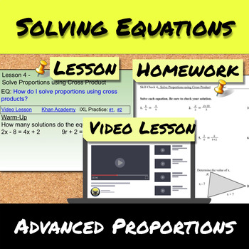 Preview of Solving Equations-Lesson 4-Advanced Proportions