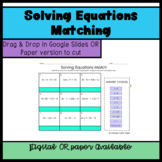 Solving Equations Match