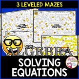 Solving Equations Mazes 3 Differentiated Levels