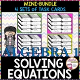 Solving Equations Mini Bundle 4 Sets of Task Cards
