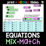 Solving Equations Mix Match Activity - print and digital