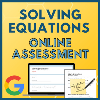 Preview of Solving Equations Mixed-Level Digital Assessment + Reflection Form