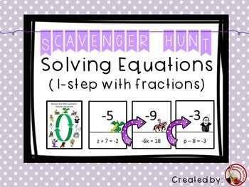 Preview of Solving One Step Equations Scavenger Hunt & Exit Tickets (including fractions)