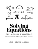 Solving Equations (One-Step to Multi-Step)