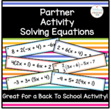 Solving Multi Step Equations Partner Activity Back to School