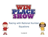 Solving Equations: Racing with Rational Numbers (decimals 