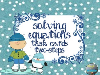 Preview of Solving Equations: Two-Step Task Cards