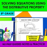 Solving Equations Using the Distributive Property Notes & 