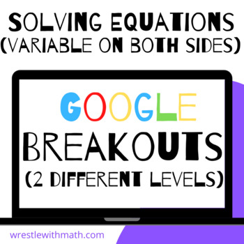 Preview of Solving Equations (Variable on Both Sides) – Two Breakout Activities!