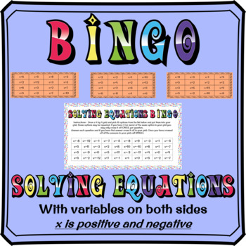 Preview of Solving Equations With Variables On Both Sides BINGO (x is positive or negative)