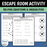 Solving Equations and Inequalities ESCAPE ROOM ACTIVITY