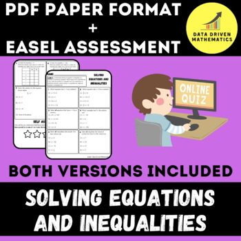 Preview of Solving Equations and Inequalities Quiz - PDF + Easel Assessment Ready - 6.EE.5