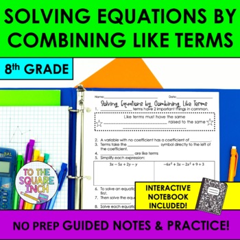 Preview of Solving Equations by Combining Like Terms Notes & Practice | Guided Notes