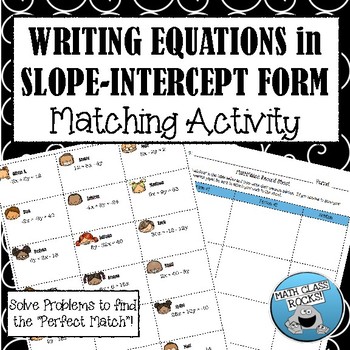 Preview of SLOPE-INTERCEPT FORM (SOLVING FOR "Y") - "MATH MATCH" CUT & PASTE ACTIVITY!