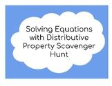 Solving Equations using Distributive Property Scavenger Hunt