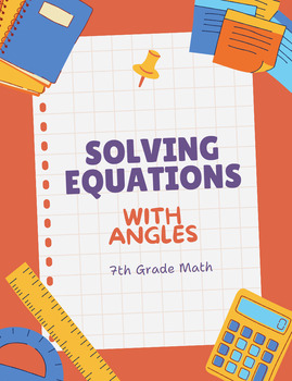 Solving Equations with Angles 7th Grade Math by Megan's Math | TPT