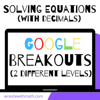 Preview of Solving Equations (with Decimals) – Two Breakout Activities!