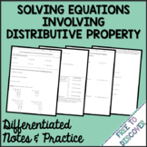 Equations with Distributive Property Notes & Practice