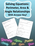 Solving Equations with Perimeter, Area and Angle Relationships