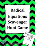 Solving Radical Equations Scavenger Hunt Game