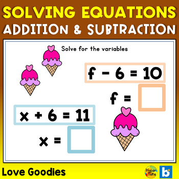 Preview of Solving Equations with Variables Boom Cards - Love Goodies