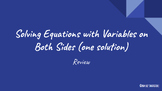 Solving Equations with Variables on Both Sides Activity