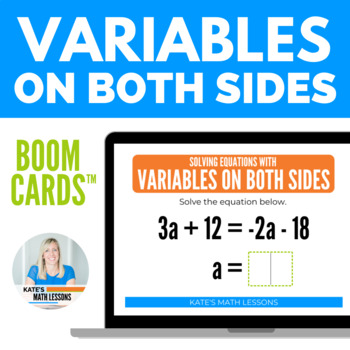 Preview of Solving Equations with Variables on Both Sides Boom Cards™ Digital Activity