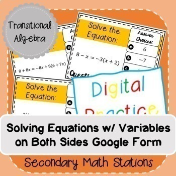 Preview of Solving Equations with Variables on Both Sides Google Form (Digital)
