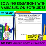 Solving Equations with Variables on Both Sides Notes & Pra