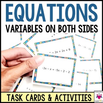 Preview of Solving Equations with Variables on Both Sides Task Cards and Activities