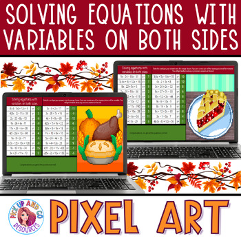 Preview of Solving Equations with Variables on Both Sides Thanksgiving Fall Math Pixel Art